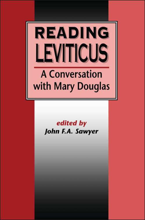 Book cover of Reading Leviticus: Responses to Mary Douglas (The Library of Hebrew Bible/Old Testament Studies)