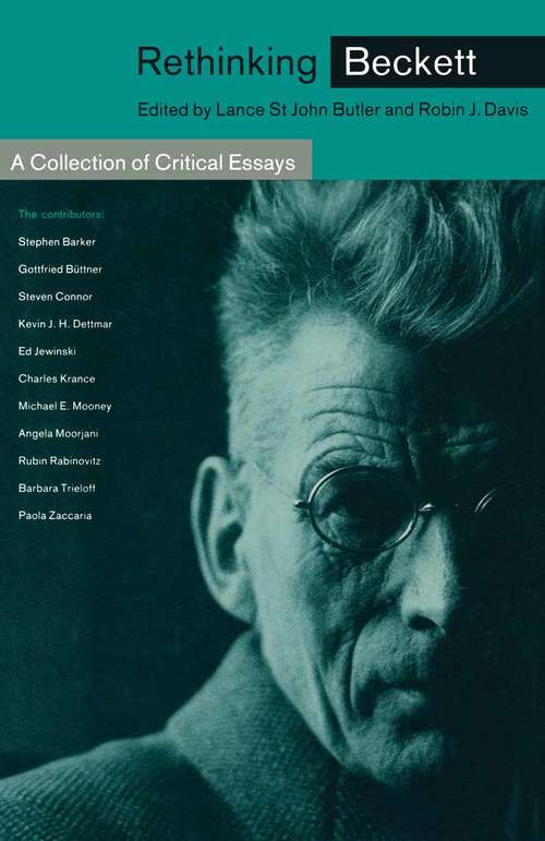 Book cover of Rethinking Beckett: A Collection of Critical Essays (1st ed. 1990)