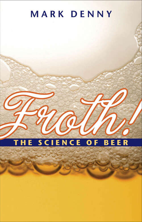 Book cover of Froth!: The Science of Beer