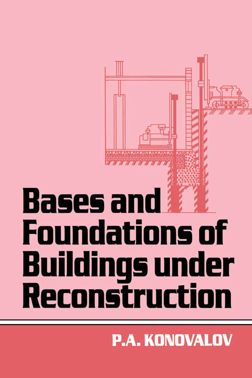 Book cover of Bases and Foundations of Building Under Reconstruction