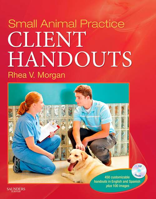 Book cover of Small Animal Practice Client Handouts