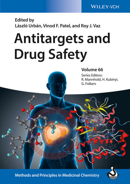 Book cover of Antitargets and Drug Safety (Methods and Principles in Medicinal Chemistry #66)