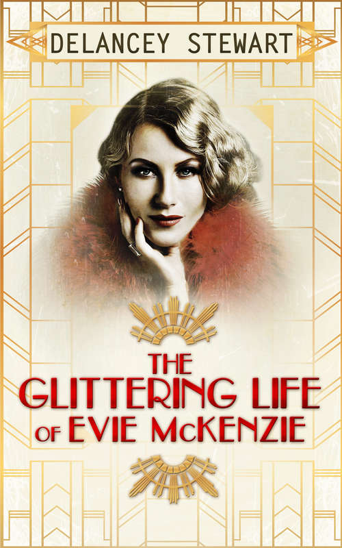 Book cover of The Glittering Life Of Evie Mckenzie (ePub First edition)