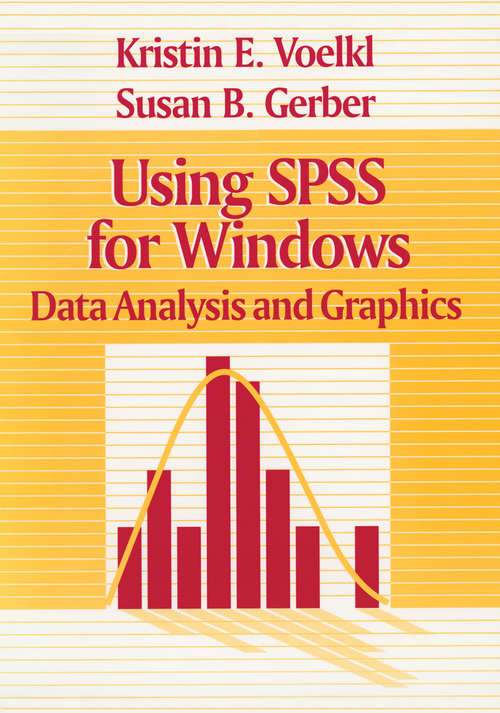 Book cover of Using SPSS for Windows: Data Analysis and Graphics (1999)