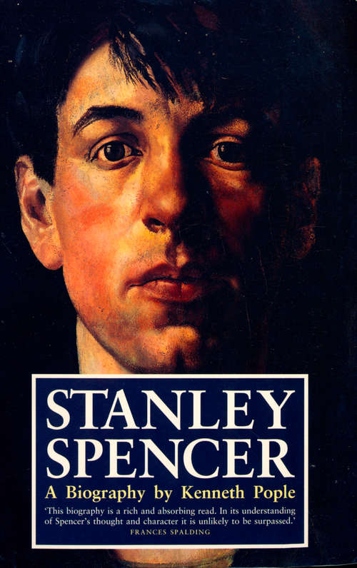 Book cover of Stanley Spencer (Text Only): A Biography (ePub edition)