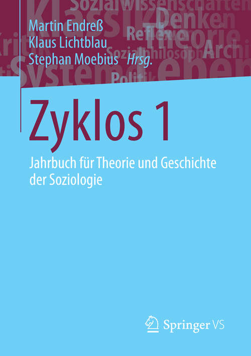 Book cover of Zyklos 1: Jahrbuch für Theorie und Geschichte der Soziologie (2015) (Jahrbuch für  Theorie und Geschichte der Soziologie)