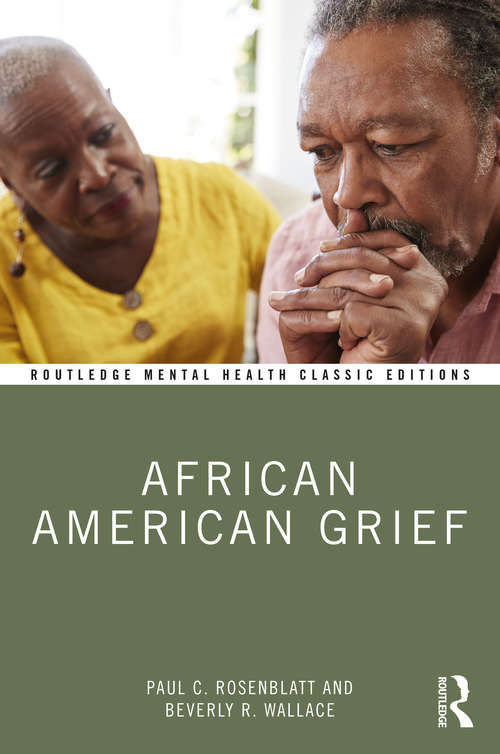 Book cover of African American Grief (Routledge Mental Health Classic Editions)