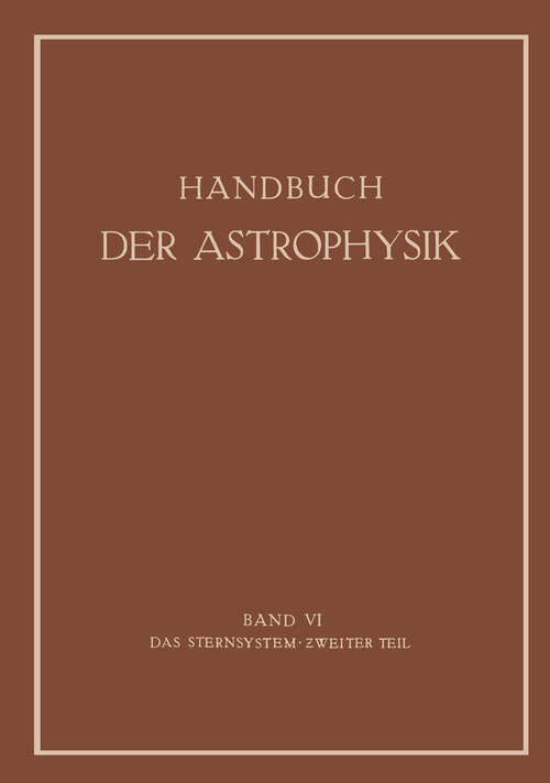 Book cover of Das Sternsystem: Zweiter Teil (1928) (Handbuch der Astrophysik)