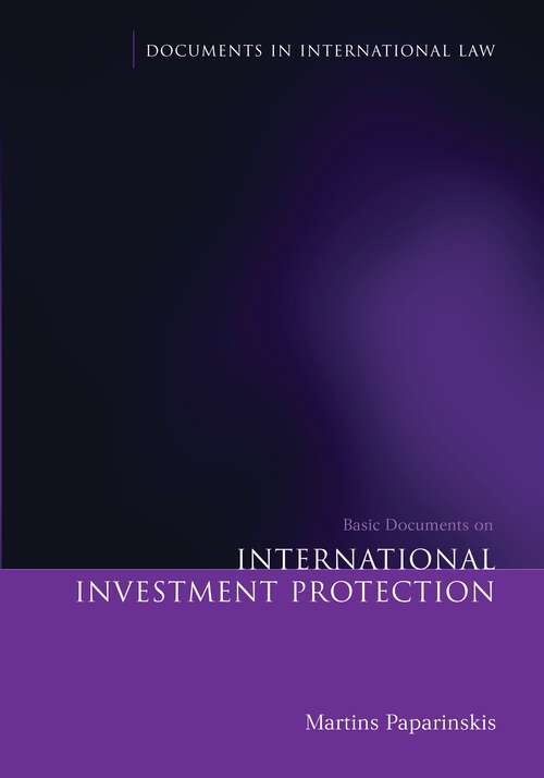 Book cover of Basic Documents on International Investment Protection (2) (Documents in International Law)