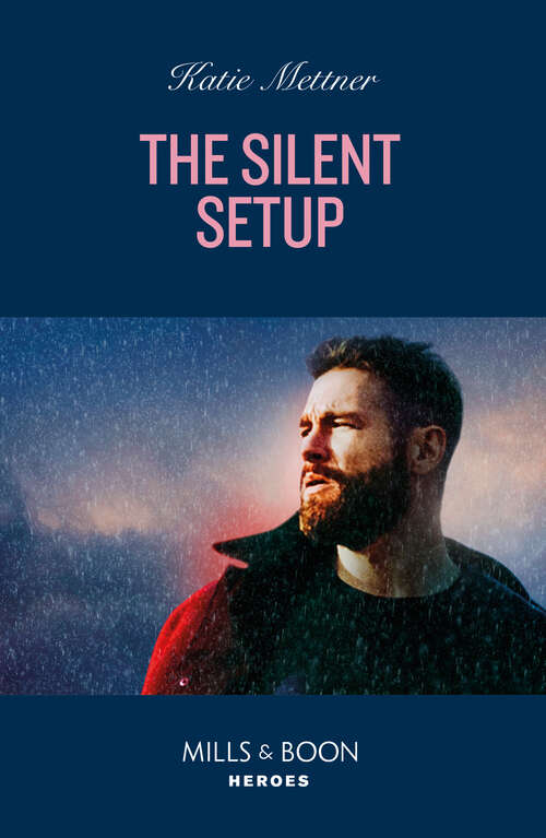 Book cover of The Silent Setup (Secure One #4)