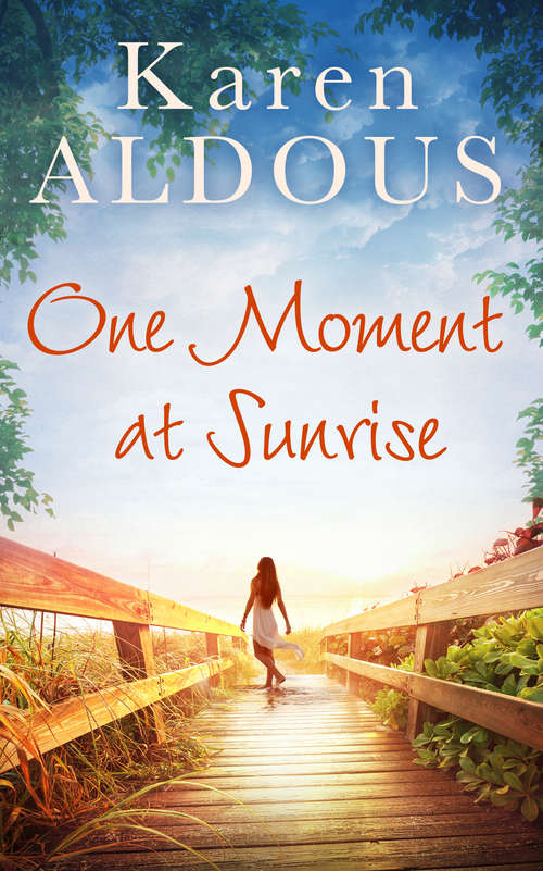 Book cover of One Moment At Sunrise (ePub edition)