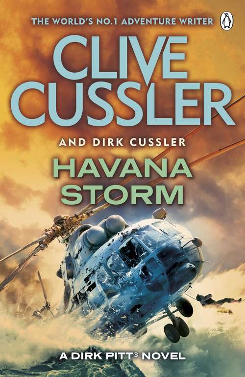 Book cover of Havana Storm: Dirk Pitt #23 (The Dirk Pitt Adventures #23)