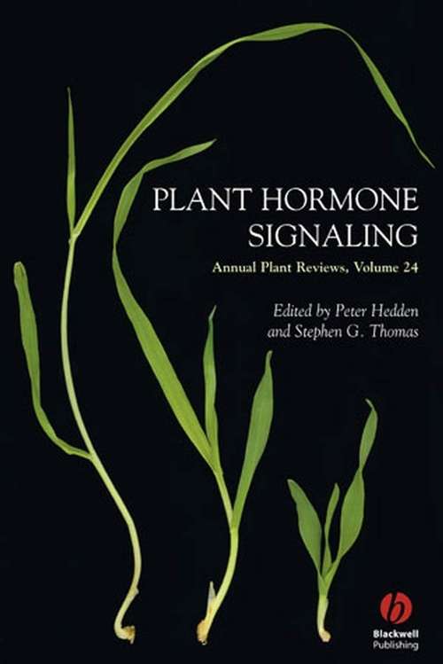 Book cover of Annual Plant Reviews, Plant Hormone Signaling (Volume 24) (Annual Plant Reviews)