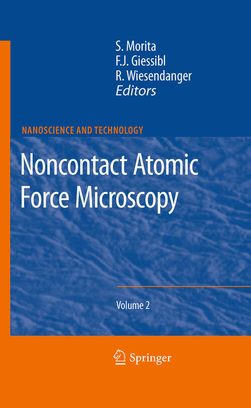 Book cover of Noncontact Atomic Force Microscopy: Volume 2 (2009) (NanoScience and Technology)