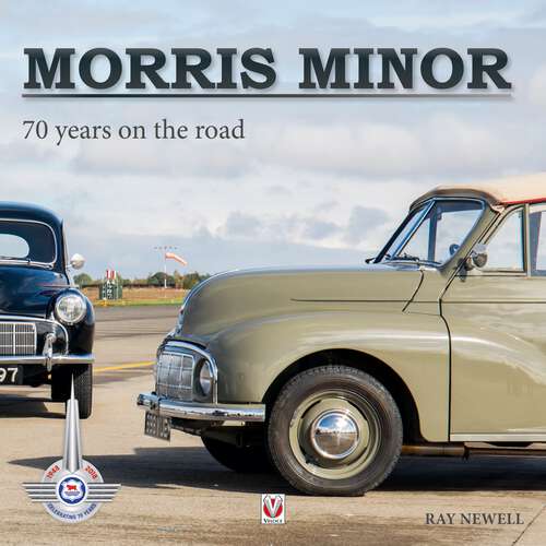 Book cover of Morris Minor: 70 years on the road