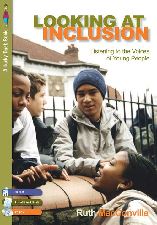Book cover of Looking at Inclusion: Listening to the Voices of Young People (PDF)