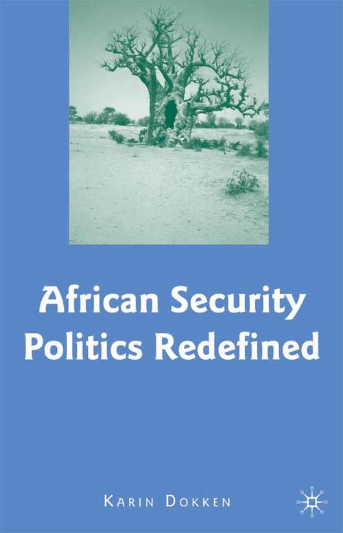 Book cover of African Security Politics Redefined (2008)