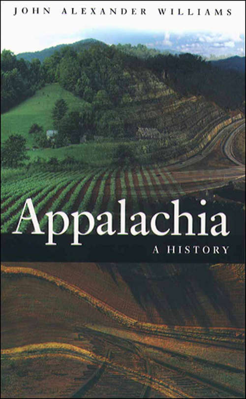 Book cover of Appalachia: A History