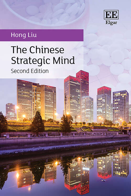 Book cover of The Chinese Strategic Mind: Second Edition