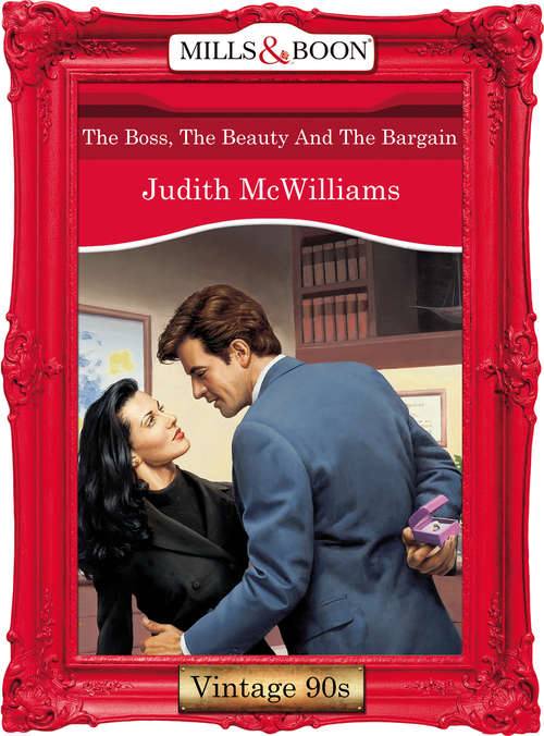 Book cover of The Boss, The Beauty And The Bargain (ePub First edition) (Mills And Boon Vintage Desire Ser.)