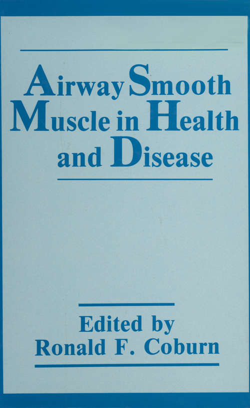 Book cover of Airway Smooth Muscle in Health and Disease (1989)