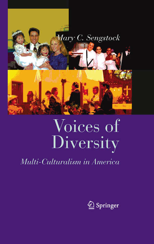 Book cover of Voices of Diversity: Multi-culturalism in America (2009) (Clinical Sociology: Research and Practice)