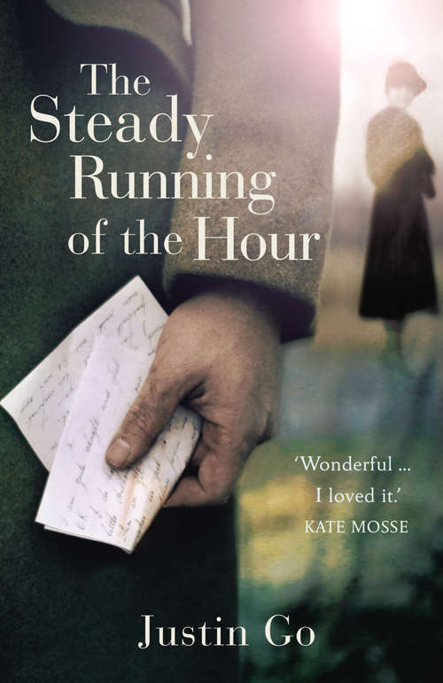 Book cover of The Steady Running of the Hour: A Novel