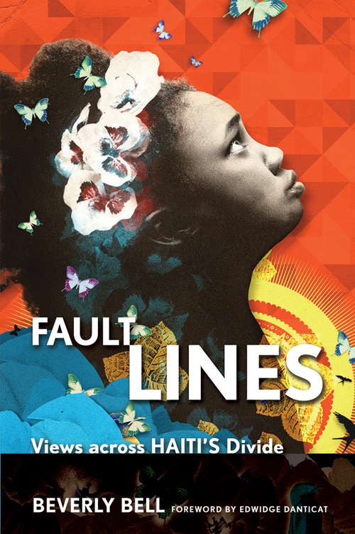 Book cover of Fault Lines: Views across Haiti's Divide