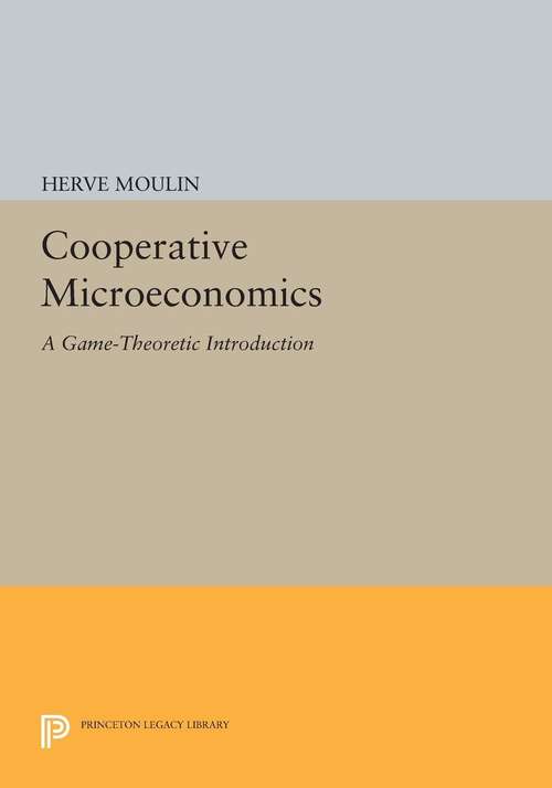Book cover of Cooperative Microeconomics: A Game-Theoretic Introduction (PDF)