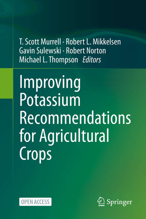 Book cover of Improving Potassium Recommendations for Agricultural Crops (1st ed. 2021)