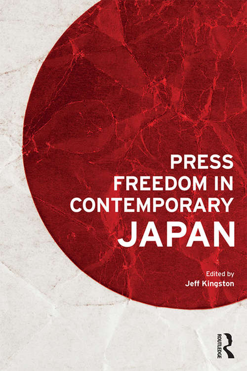 Book cover of Press Freedom in Contemporary Japan