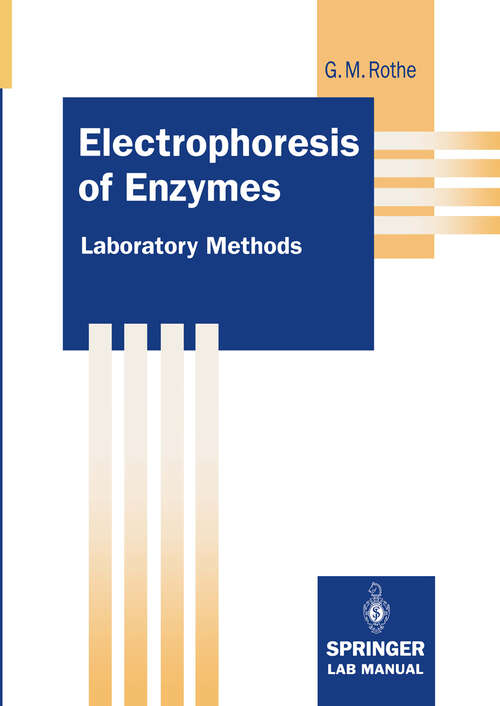 Book cover of Electrophoresis of Enzymes: Laboratory Methods (1994) (Springer Lab Manuals)