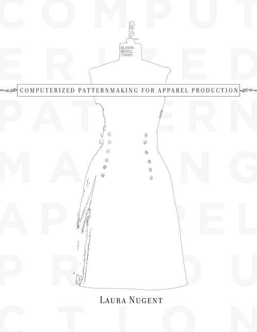 Book cover of Computerized Patternmaking for Apparel Production