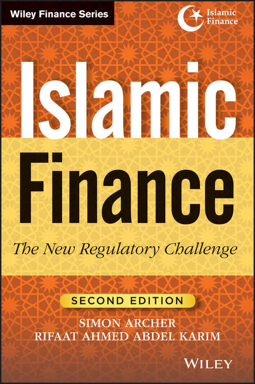 Book cover of Islamic Finance: The New Regulatory Challenge (2) (Wiley Finance #875)