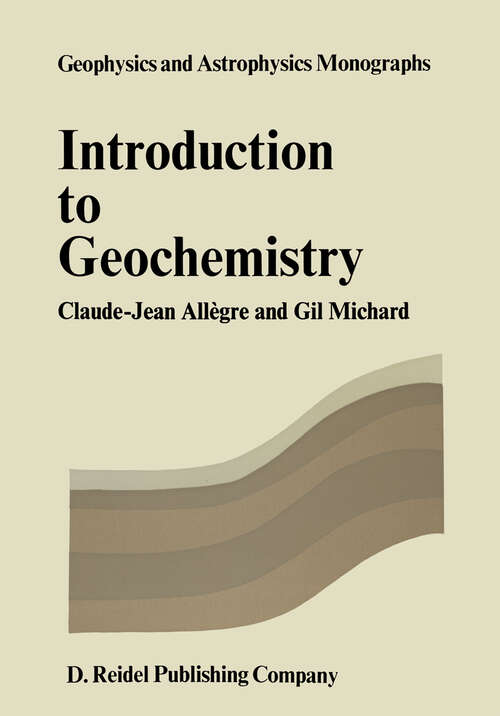 Book cover of Introduction to Geochemistry (1974) (Geophysics and Astrophysics Monographs #10)