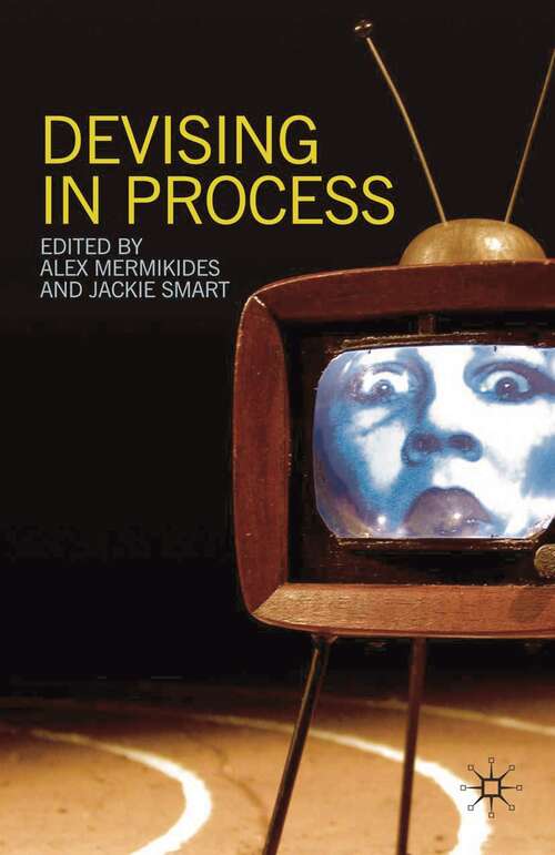 Book cover of Devising in Process (2010)