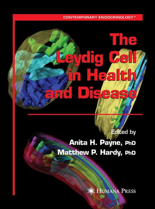 Book cover of The Leydig Cell in Health and Disease (2007) (Contemporary Endocrinology)