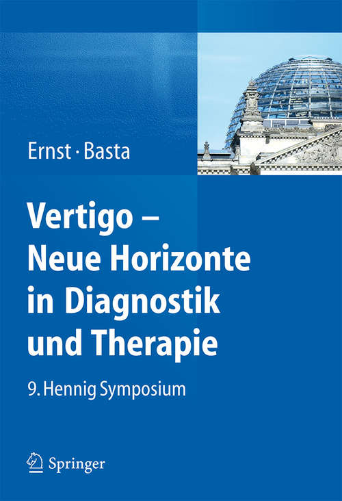 Book cover of Vertigo - Neue Horizonte in Diagnostik und Therapie: 9. Hennig Symposium (2014)
