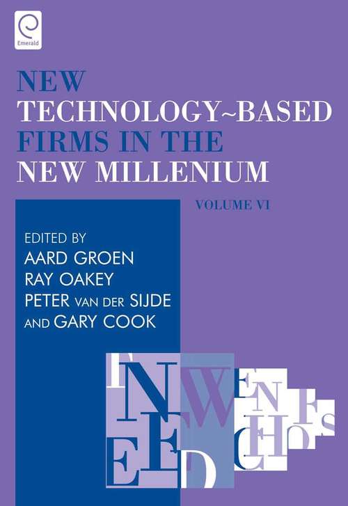 Book cover of New Technology-Based Firms in the New Millennium: New Technology-based Firms In The New Millenium (New Technology-based Firms in the New Millennium #6)