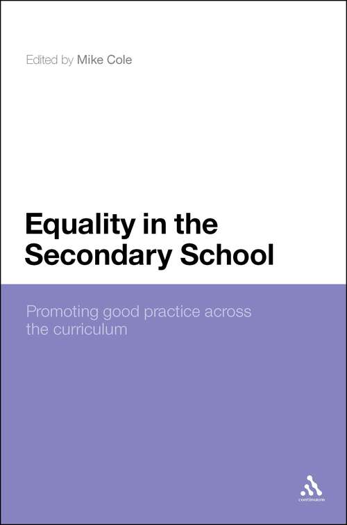 Book cover of Equality in the Secondary School: Promoting Good Practice Across the Curriculum