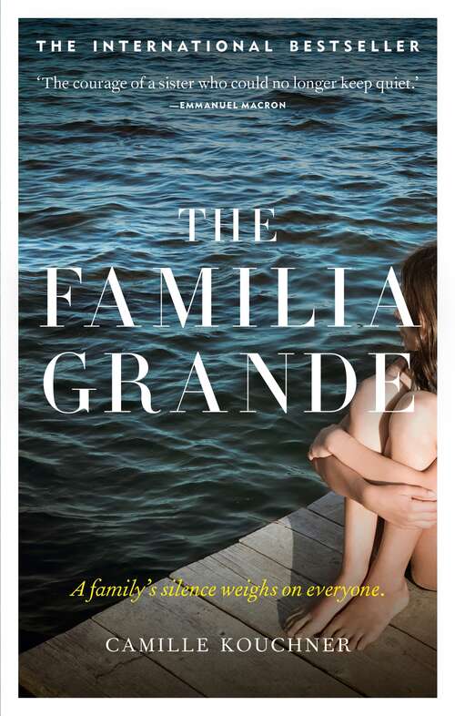 Book cover of The Familia Grande: A family's silence weighs on everyone