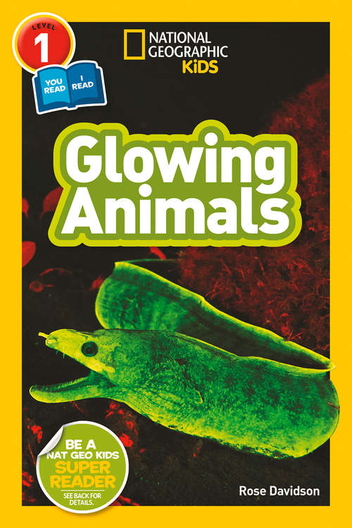 Book cover of Glowing Animals (ePub edition) (National Geographic Readers)