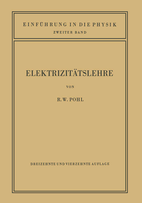 Book cover of Einführung in die Elektrizitätslehre (14. Aufl. 1949)