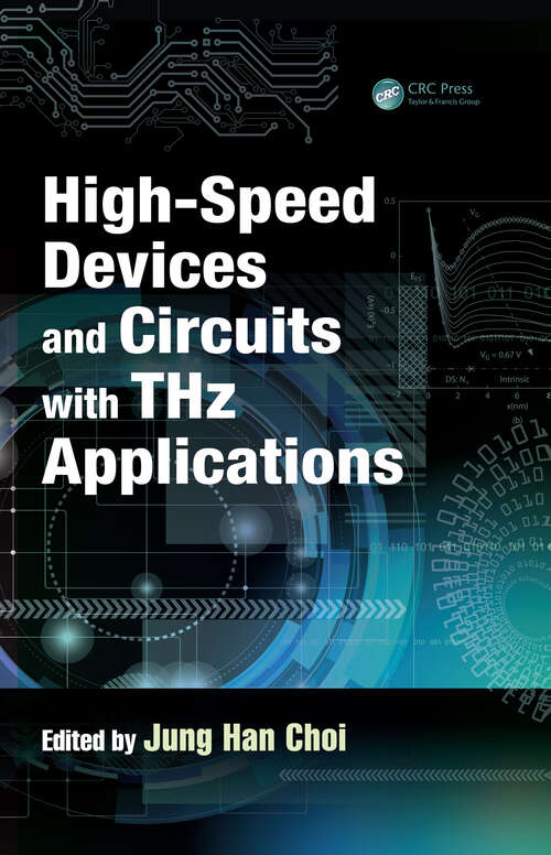 Book cover of High-Speed Devices and Circuits with THz Applications (Devices, Circuits, and Systems #30)
