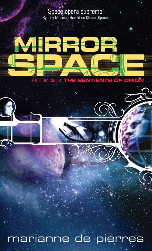 Book cover of Mirror Space: Book Three of the Sentients of Orion (Sentients of Orion #1)
