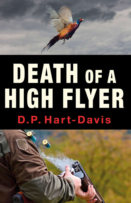 Book cover of Death of a High Flyer: A Fieldsports Thriiller