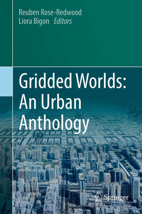 Book cover of Gridded Worlds: An Urban Anthology