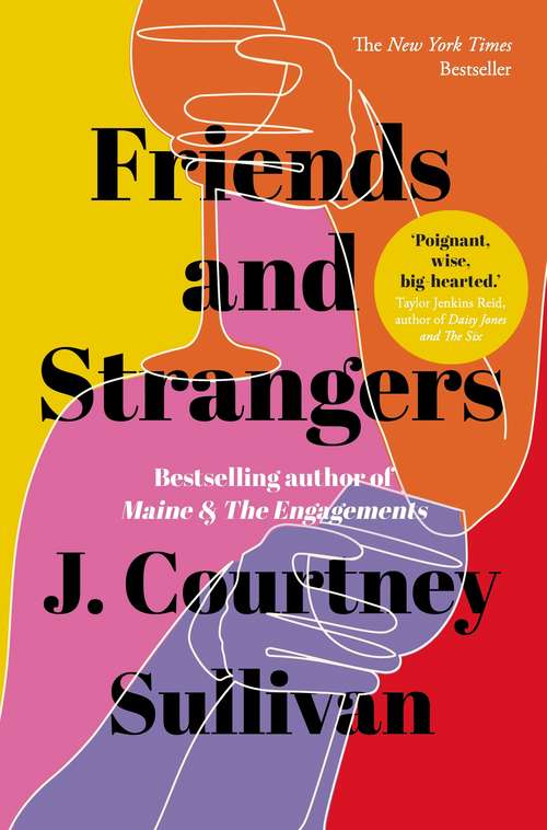 Book cover of Friends and Strangers: A Novel