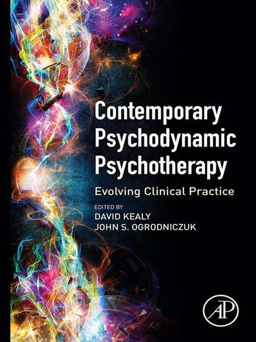 Book cover of Contemporary Psychodynamic Psychotherapy: Evolving Clinical Practice