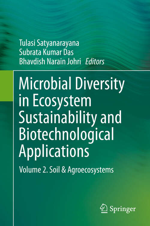 Book cover of Microbial Diversity in Ecosystem Sustainability and Biotechnological Applications: Volume 2. Soil & Agroecosystems (1st ed. 2019)